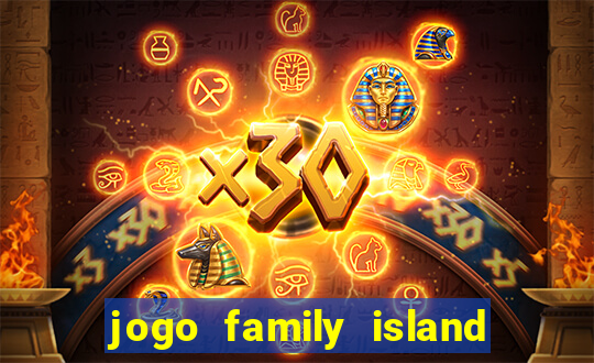 jogo family island energia infinita